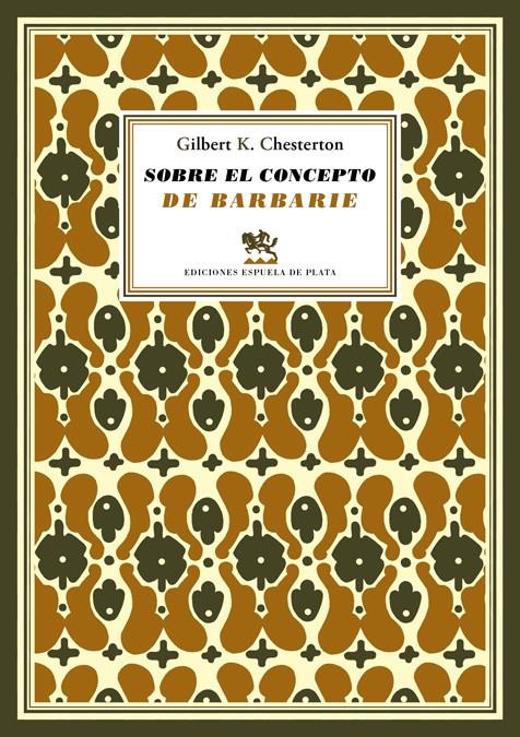 SOBRE EL CONCEPTO DE BARBARIE | 9788415177616 | GILBERT KEITH CHESTERTON | Llibreria Ombra | Llibreria online de Rubí, Barcelona | Comprar llibres en català i castellà online