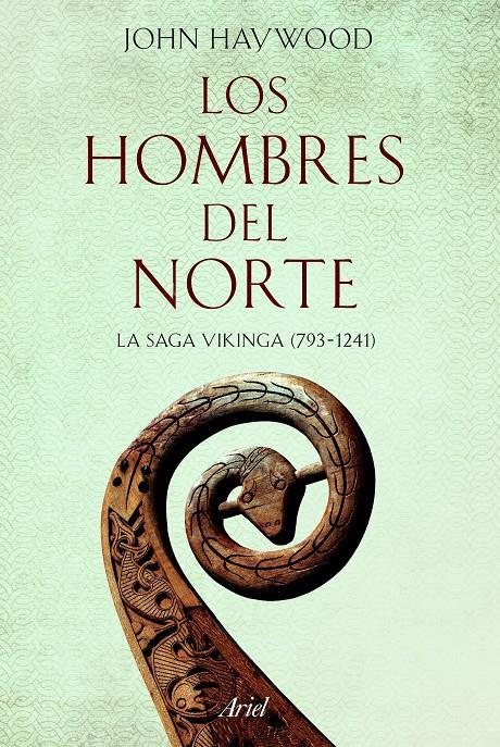 LOS HOMBRES DEL NORTE | 9788434423589 | JOHN HAYWOOD | Llibreria Ombra | Llibreria online de Rubí, Barcelona | Comprar llibres en català i castellà online