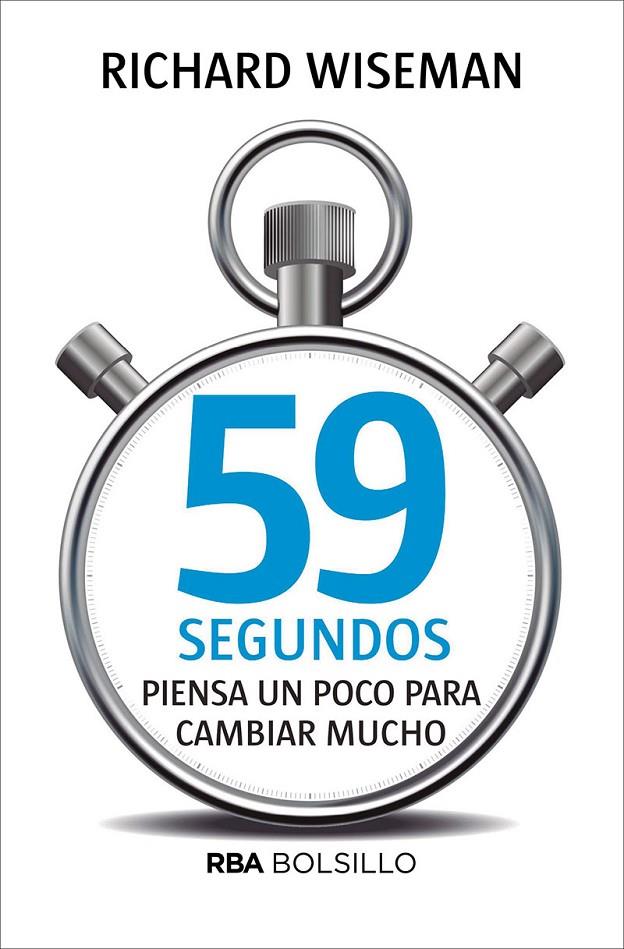 59 SEGUNDOS (BOLSILLO) | 9788490569566 | WISEMAN , RICHARD | Llibreria Ombra | Llibreria online de Rubí, Barcelona | Comprar llibres en català i castellà online