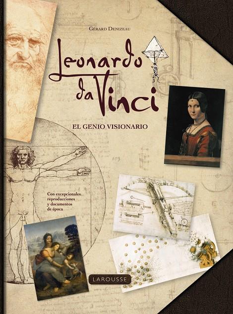 LEONARDO DA VINCI. EL GENIO VISIONARIO | 9788416984268 | LAROUSSE EDITORIAL | Llibreria Ombra | Llibreria online de Rubí, Barcelona | Comprar llibres en català i castellà online