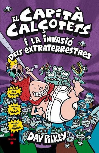 C-CC.3 EL CAPITA CALÇOTETS I LA INVASIO DELS EXTRATERRESTRES | 9788466143387 | PILKEY, DAV | Llibreria Ombra | Llibreria online de Rubí, Barcelona | Comprar llibres en català i castellà online