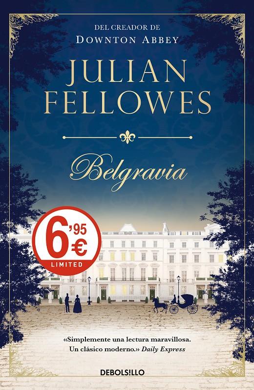 BELGRAVIA | 9788466343626 | JULIAN FELLOWES | Llibreria Ombra | Llibreria online de Rubí, Barcelona | Comprar llibres en català i castellà online