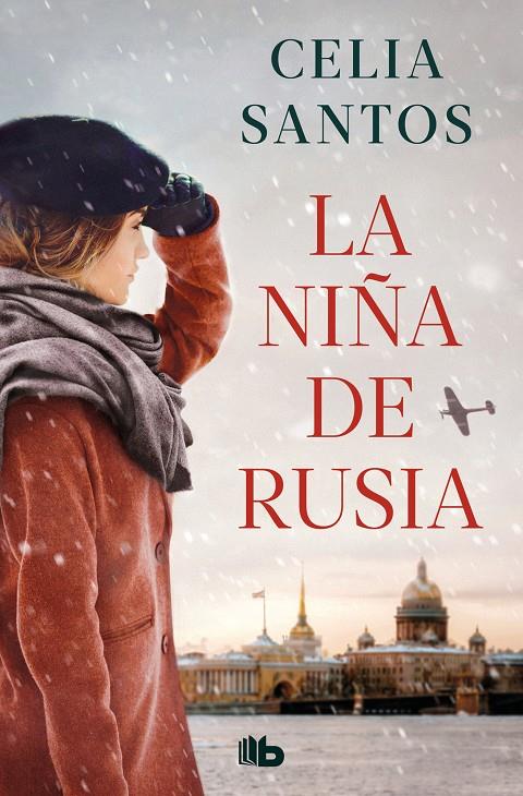 LA NIÑA DE RUSIA | 9788413148694 | SANTOS, CELIA | Llibreria Ombra | Llibreria online de Rubí, Barcelona | Comprar llibres en català i castellà online