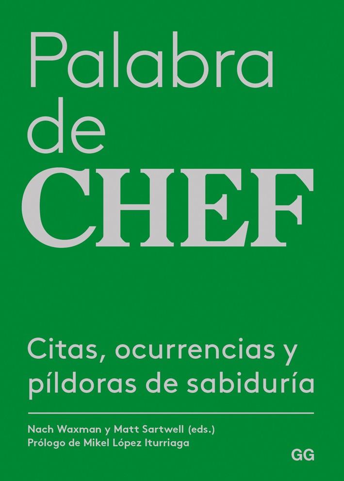 PALABRA DE CHEF | 9788425230400 | WAXMAN, NACH / STARWELL, MATT | Llibreria Ombra | Llibreria online de Rubí, Barcelona | Comprar llibres en català i castellà online