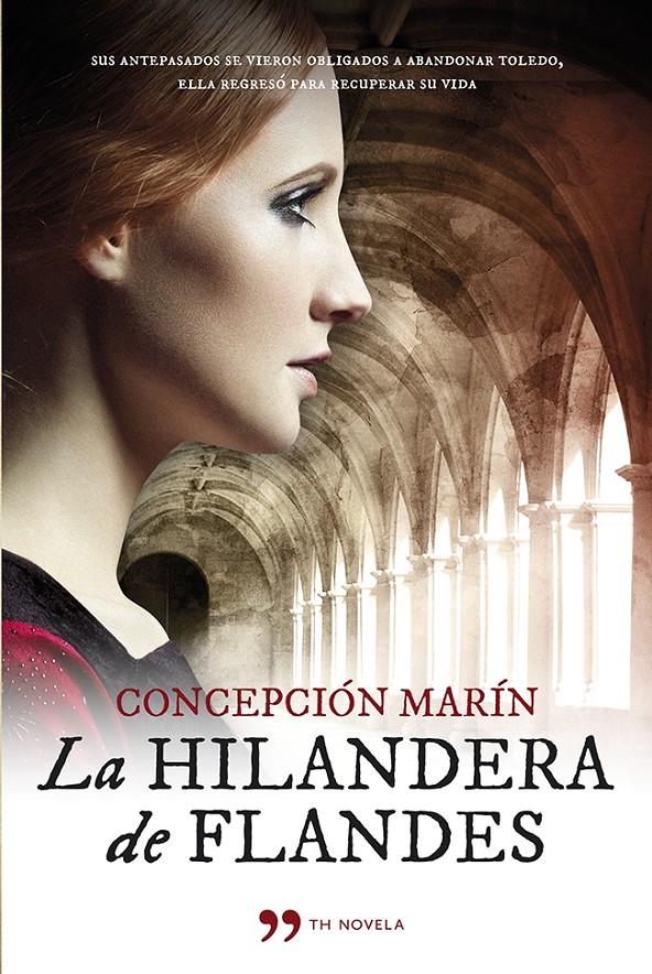 LA HILANDERA DE FLANDES | 9788499982793 | CONCEPCIÓN MARÍN ALBESA | Llibreria Ombra | Llibreria online de Rubí, Barcelona | Comprar llibres en català i castellà online