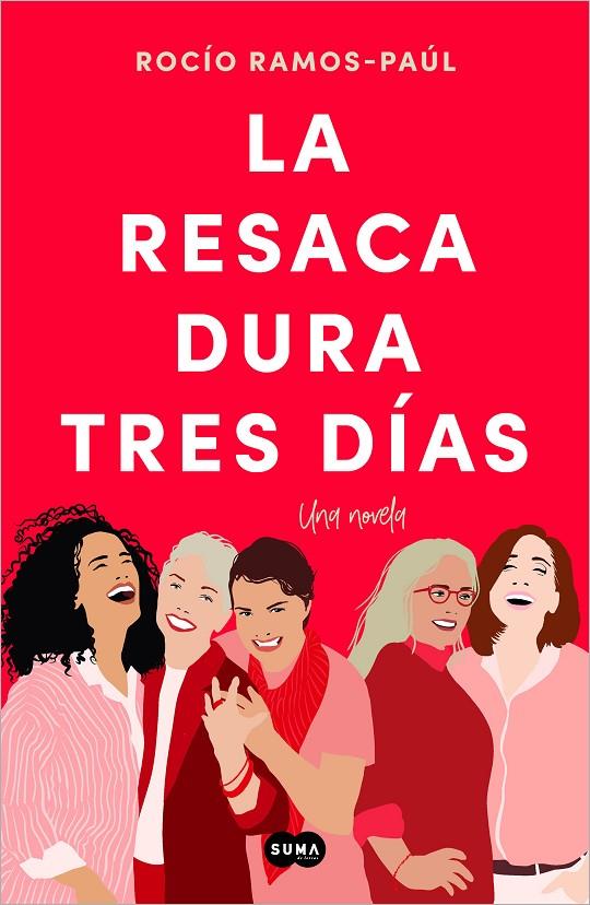 LA RESACA DURA TRES DÍAS | 9788491299295 | RAMOS-PAÚL, ROCÍO | Llibreria Ombra | Llibreria online de Rubí, Barcelona | Comprar llibres en català i castellà online