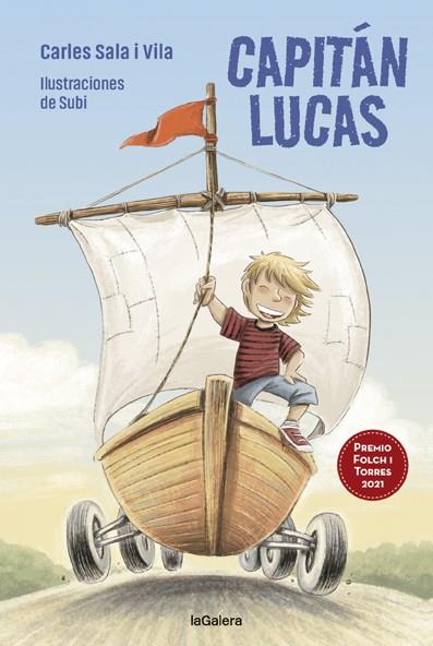 CAPITÁN LUCAS | 9788424671853 | SALA I VILA, CARLES | Llibreria Ombra | Llibreria online de Rubí, Barcelona | Comprar llibres en català i castellà online