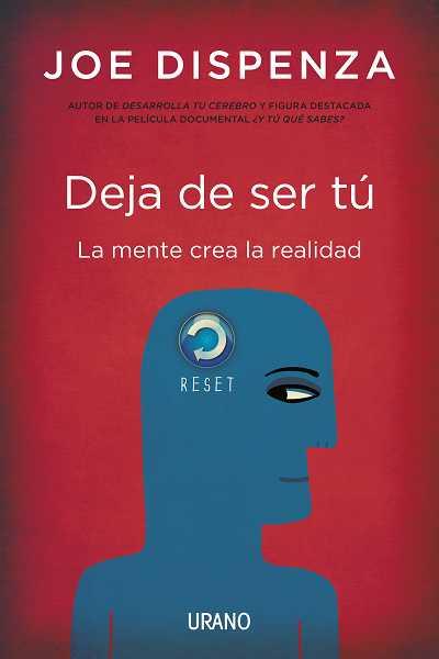 DEJA DE SER TÚ | 9788479538255 | JOE DISPENZA | Llibreria Ombra | Llibreria online de Rubí, Barcelona | Comprar llibres en català i castellà online