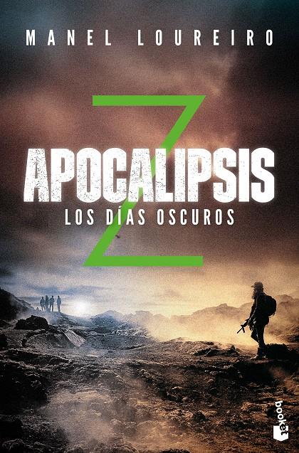 APOCALIPSIS Z. LOS DÍAS OSCUROS | 9788408176596 | LOUREIRO, MANEL | Llibreria Ombra | Llibreria online de Rubí, Barcelona | Comprar llibres en català i castellà online