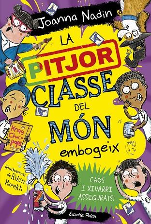 LA PITJOR CLASSE DEL MÓN EMBOGEIX | 9788413895765 | NADIN, JOANNA | Llibreria Ombra | Llibreria online de Rubí, Barcelona | Comprar llibres en català i castellà online