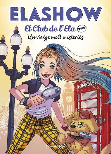 ELASHOW. EL CLUB DE D'ELA TOP 2. UN VIATGE MOLT MISTERIÓS | 9788418134418 | MARTÍNEZ, ELAIA | Llibreria Ombra | Llibreria online de Rubí, Barcelona | Comprar llibres en català i castellà online