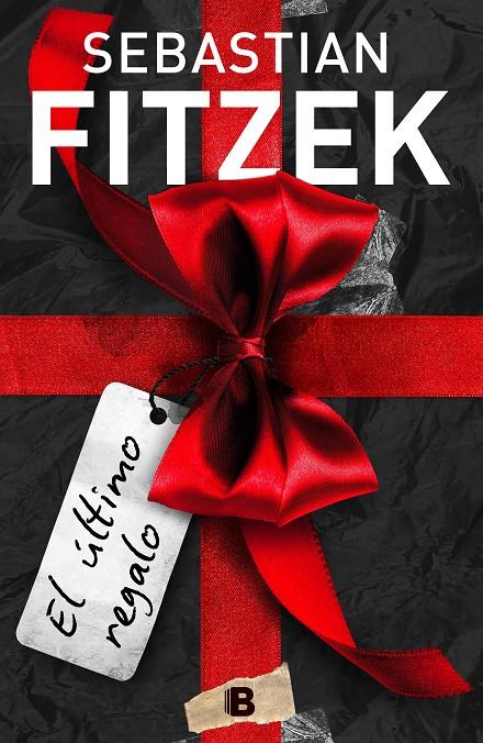 EL ÚLTIMO REGALO | 9788466668798 | FITZEK, SEBASTIAN | Llibreria Ombra | Llibreria online de Rubí, Barcelona | Comprar llibres en català i castellà online