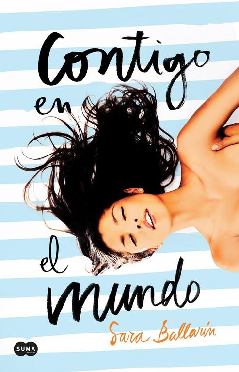 CONTIGO EN EL MUNDO | 9788491291121 | SARA BALLARÍN | Llibreria Ombra | Llibreria online de Rubí, Barcelona | Comprar llibres en català i castellà online