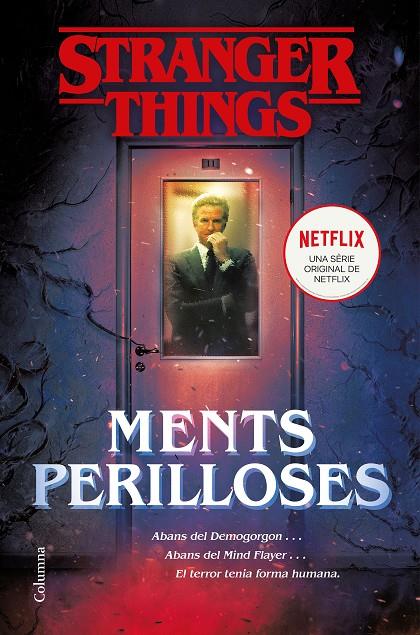 STRANGER THINGS: MENTS PERILLOSES | 9788466424950 | BOND, GWENDA | Llibreria Ombra | Llibreria online de Rubí, Barcelona | Comprar llibres en català i castellà online