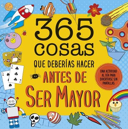 365 COSAS QUE DEBERÍAS HACER ANTES DE SER MAYOR | 9788408222644 | AA. VV. | Llibreria Ombra | Llibreria online de Rubí, Barcelona | Comprar llibres en català i castellà online