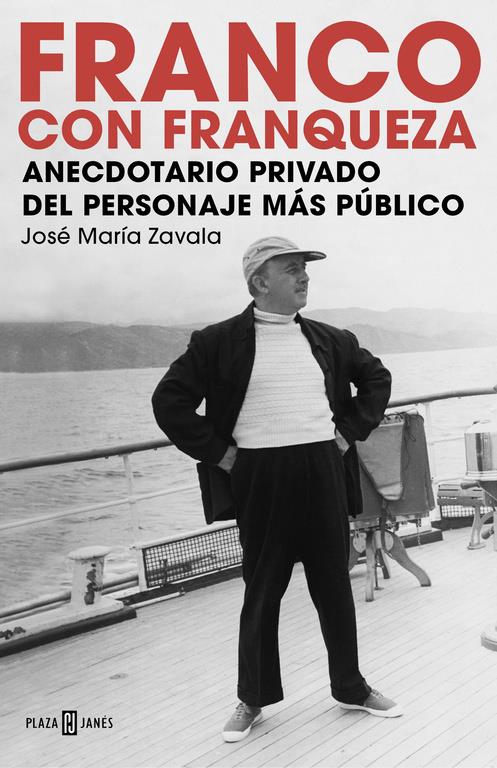 FRANCO CON FRANQUEZA | 9788401015465 | ZAVALA,JOSÉ MARÍA | Llibreria Ombra | Llibreria online de Rubí, Barcelona | Comprar llibres en català i castellà online