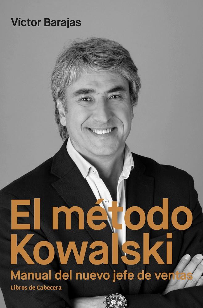 EL MÉTODO KOWALSKI | 9788494660092 | BARAJAS, VÍCTOR | Llibreria Ombra | Llibreria online de Rubí, Barcelona | Comprar llibres en català i castellà online