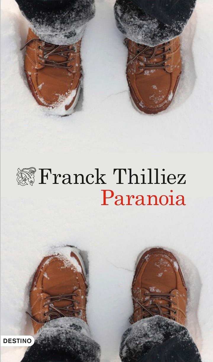 PARANOIA | 9788423349227 | FRANCK THILLIEZ | Llibreria Ombra | Llibreria online de Rubí, Barcelona | Comprar llibres en català i castellà online