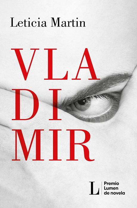 VLADIMIR (PREMIO LUMEN 2023) | 9788426424570 | MARTIN, LETICIA | Llibreria Ombra | Llibreria online de Rubí, Barcelona | Comprar llibres en català i castellà online