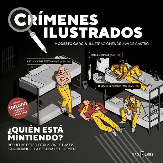 CRÍMENES ILUSTRADOS - ¿QUIÉN ESTÁ MINTIENDO? | 9788401031366 | GARCÍA, MODESTO | Llibreria Ombra | Llibreria online de Rubí, Barcelona | Comprar llibres en català i castellà online