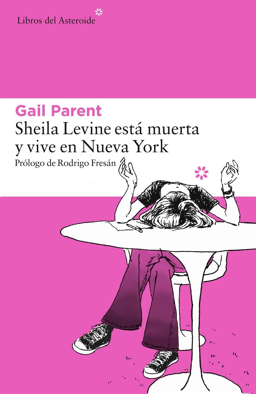 SHEILA LEVINE ESTÁ MUERTA Y VIVE EN NUEVA YORK | 9788416213481 | PARENT, GAIL | Llibreria Ombra | Llibreria online de Rubí, Barcelona | Comprar llibres en català i castellà online