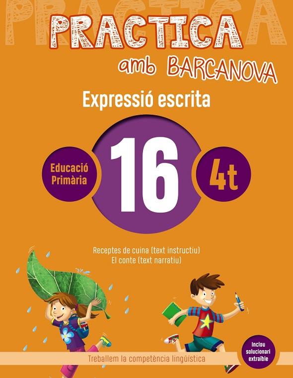 PRACTICA AMB BARCANOVA 16. EXPRESSIÓ ESCRITA | 9788448948351 | CAMPS, MONTSERRAT/ALMAGRO, MARIBEL/GONZÁLEZ, ESTER/PASCUAL, CARME | Llibreria Ombra | Llibreria online de Rubí, Barcelona | Comprar llibres en català i castellà online