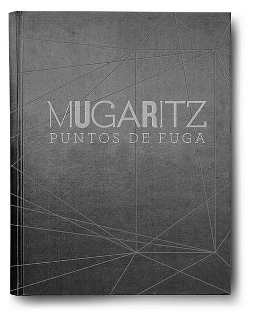 MUGARITZ. PUNTOS DE FUGA | 9788408203612 | LUIS ADURIZ, ANDONI | Llibreria Ombra | Llibreria online de Rubí, Barcelona | Comprar llibres en català i castellà online