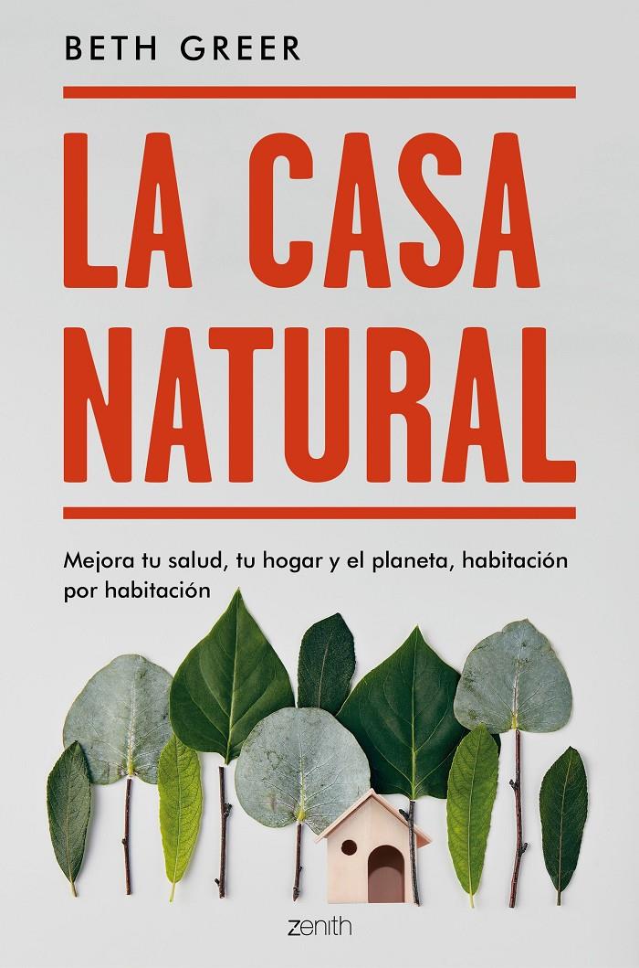 LA CASA NATURAL | 9788408187738 | GREER, BETH | Llibreria Ombra | Llibreria online de Rubí, Barcelona | Comprar llibres en català i castellà online