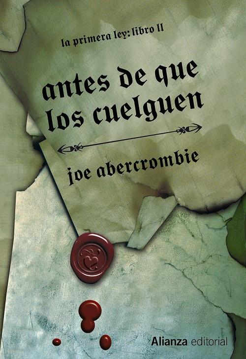 ANTES DE QUE LOS CUELGUEN II LA PRIMERA LEY | 9788420676029 | JOE ABERCROMBIE | Llibreria Ombra | Llibreria online de Rubí, Barcelona | Comprar llibres en català i castellà online