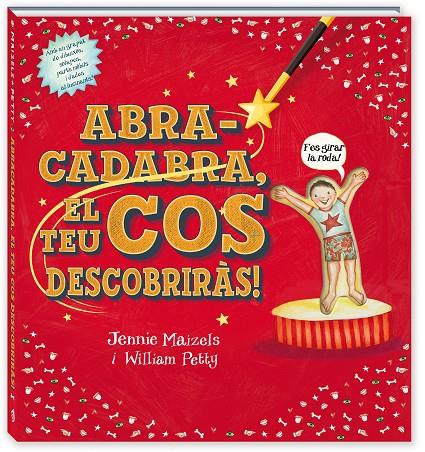 ABRACADABRA EL TEU COS DESCOBRIRÀS | 9788417497484 | PETTY, WILLIAM/MAIZELS, JENNIE | Llibreria Ombra | Llibreria online de Rubí, Barcelona | Comprar llibres en català i castellà online