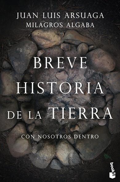 BREVE HISTORIA DE LA TIERRA (CON NOSOTROS DENTRO) | 9788423355372 | ARSUAGA, JUAN LUIS/ALGABA SUÁREZ, MILAGROS | Llibreria Ombra | Llibreria online de Rubí, Barcelona | Comprar llibres en català i castellà online