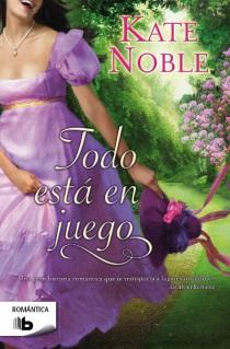 TODO ESTÁ EN JUEGO | 9788498728316 | KATE NOBLE | Llibreria Ombra | Llibreria online de Rubí, Barcelona | Comprar llibres en català i castellà online