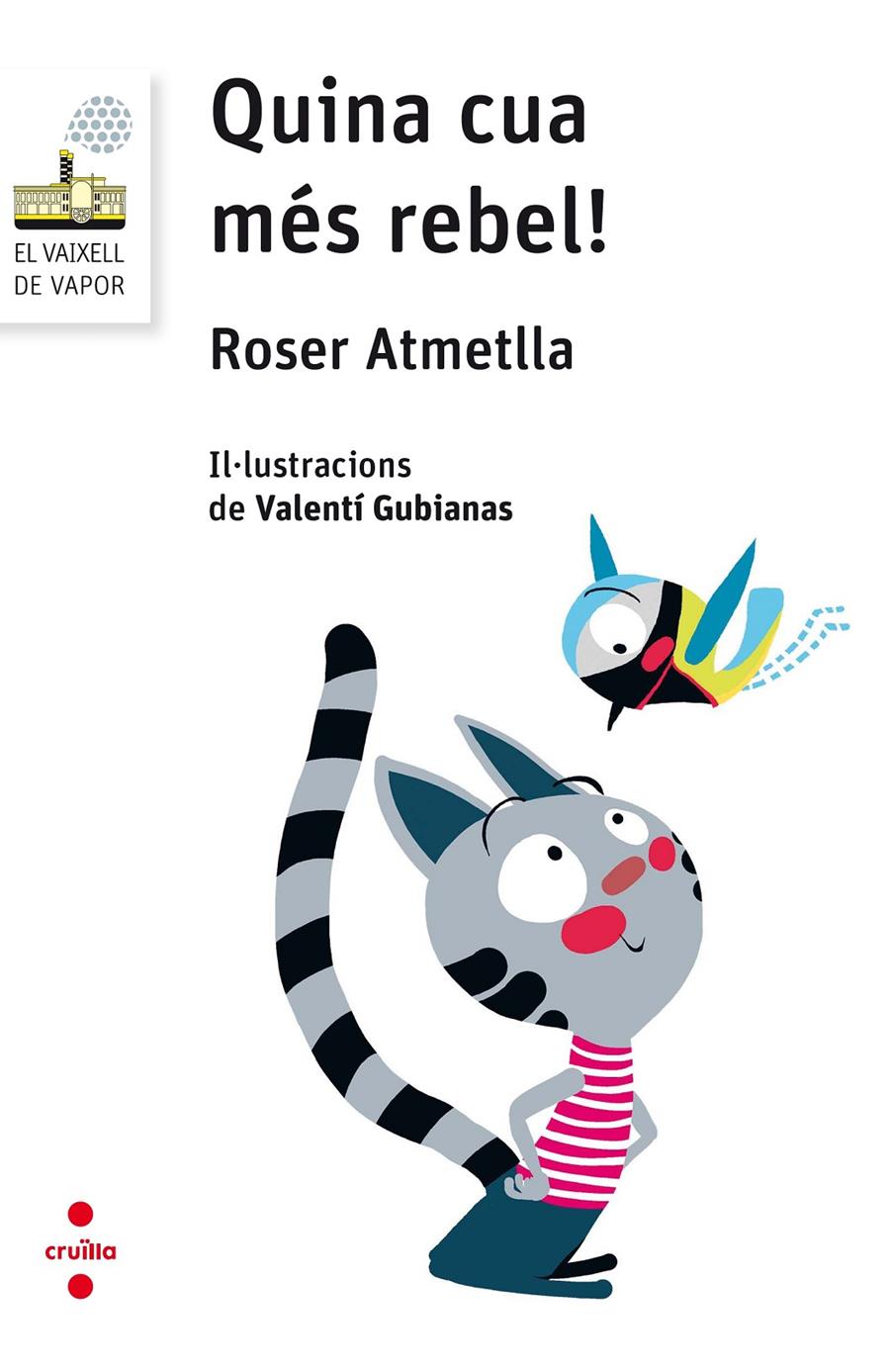 C-VVBL.109 QUINA CUA MES REBEL! | 9788466143868 | ATMETLLA ANDREU, ROSER | Llibreria Ombra | Llibreria online de Rubí, Barcelona | Comprar llibres en català i castellà online