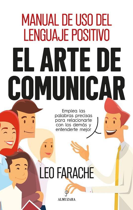 EL ARTE DE COMUNICAR | 9788417797270 | FARACHE KING, LEO | Llibreria Ombra | Llibreria online de Rubí, Barcelona | Comprar llibres en català i castellà online