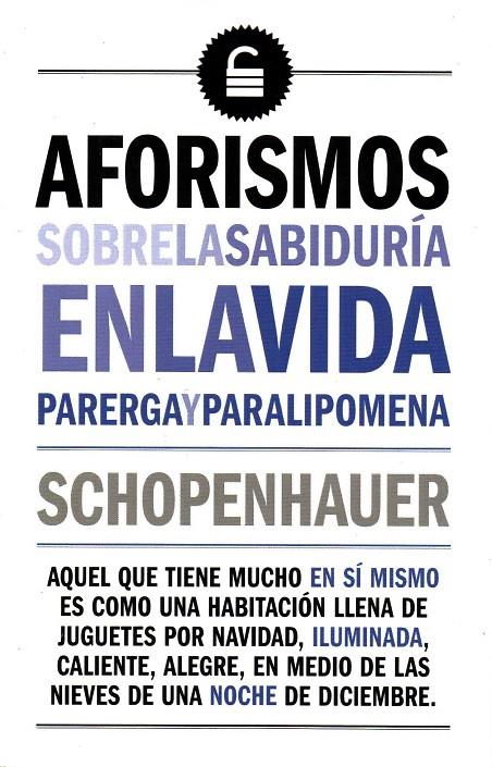 AFORISMOS SOBRE LA SABIDURIA EN LA VIDA | 9788494662034 | SCHOPENHAUER | Llibreria Ombra | Llibreria online de Rubí, Barcelona | Comprar llibres en català i castellà online