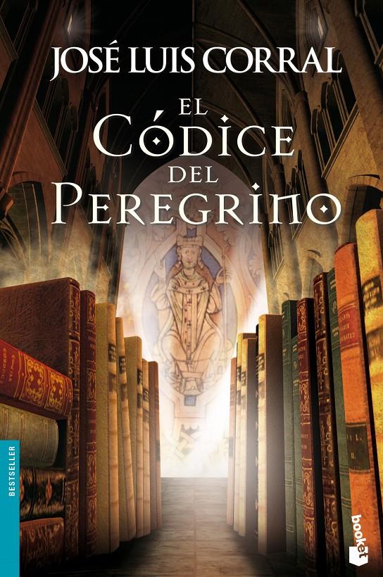 EL CÓDICE DEL PEREGRINO | 9788408046356 | JOSÉ LUIS CORRAL | Llibreria Ombra | Llibreria online de Rubí, Barcelona | Comprar llibres en català i castellà online