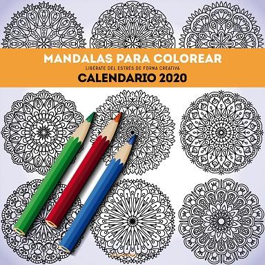 CALENDARIO MANDALAS PARA COLOREAR 2020 | 9788448026134 | AA. VV. | Llibreria Ombra | Llibreria online de Rubí, Barcelona | Comprar llibres en català i castellà online