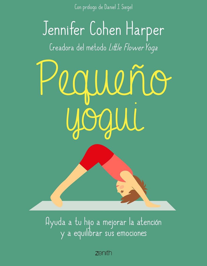 PEQUEÑO YOGUI | 9788408202165 | COHEN HARPER, JENNIFER | Llibreria Ombra | Llibreria online de Rubí, Barcelona | Comprar llibres en català i castellà online