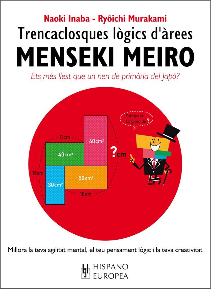 MENSEKI MEIRO (EDICIÓN EN CATALÁN) | 9788425521249 | INABA, NAOKI/MURAKAMI, RYÔICHI | Llibreria Ombra | Llibreria online de Rubí, Barcelona | Comprar llibres en català i castellà online