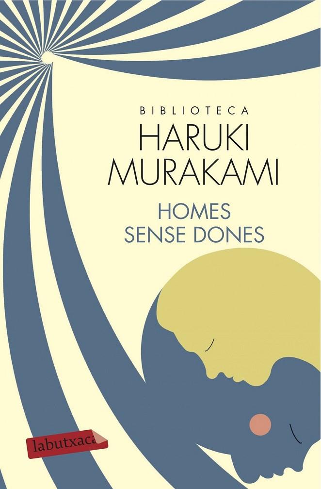 HOMES SENSE DONES | 9788499309927 | MURAKAMI, HARUKI  | Llibreria Ombra | Llibreria online de Rubí, Barcelona | Comprar llibres en català i castellà online