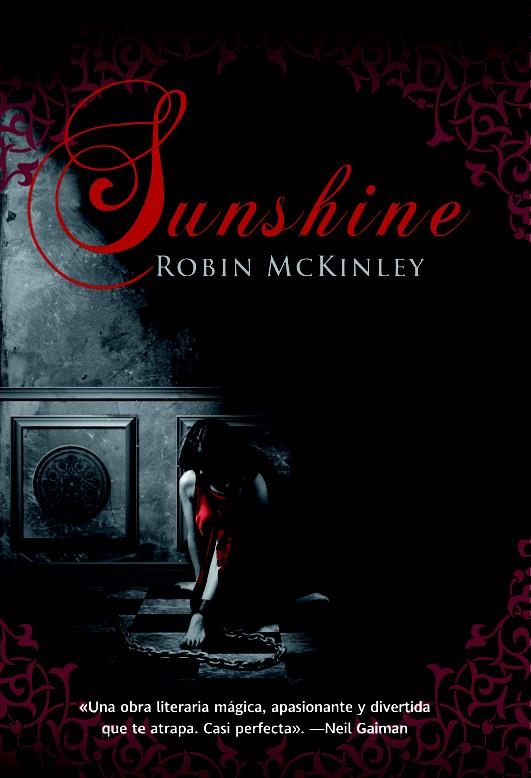 SUNSHINE | 9788490186428 | MCKINLEY, ROBIN | Llibreria Ombra | Llibreria online de Rubí, Barcelona | Comprar llibres en català i castellà online