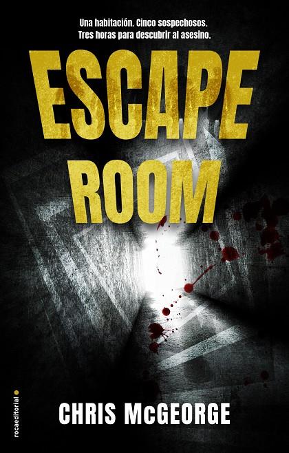 ESCAPE ROOM | 9788417305611 | MCGEORGE, CHRIS | Llibreria Ombra | Llibreria online de Rubí, Barcelona | Comprar llibres en català i castellà online