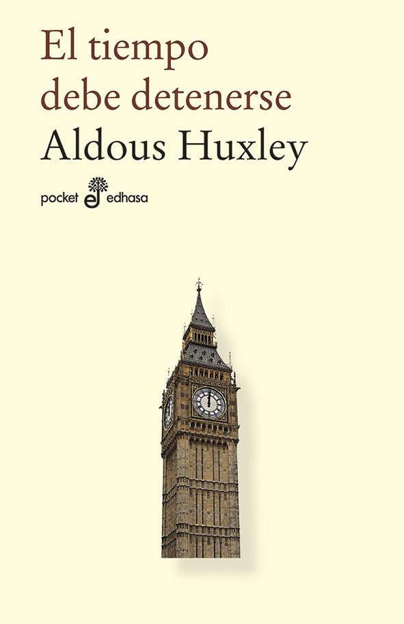 EL TIEMPO DEBE DETENERSE | 9788435019897 | HUXLEY  ALDOUS | Llibreria Ombra | Llibreria online de Rubí, Barcelona | Comprar llibres en català i castellà online