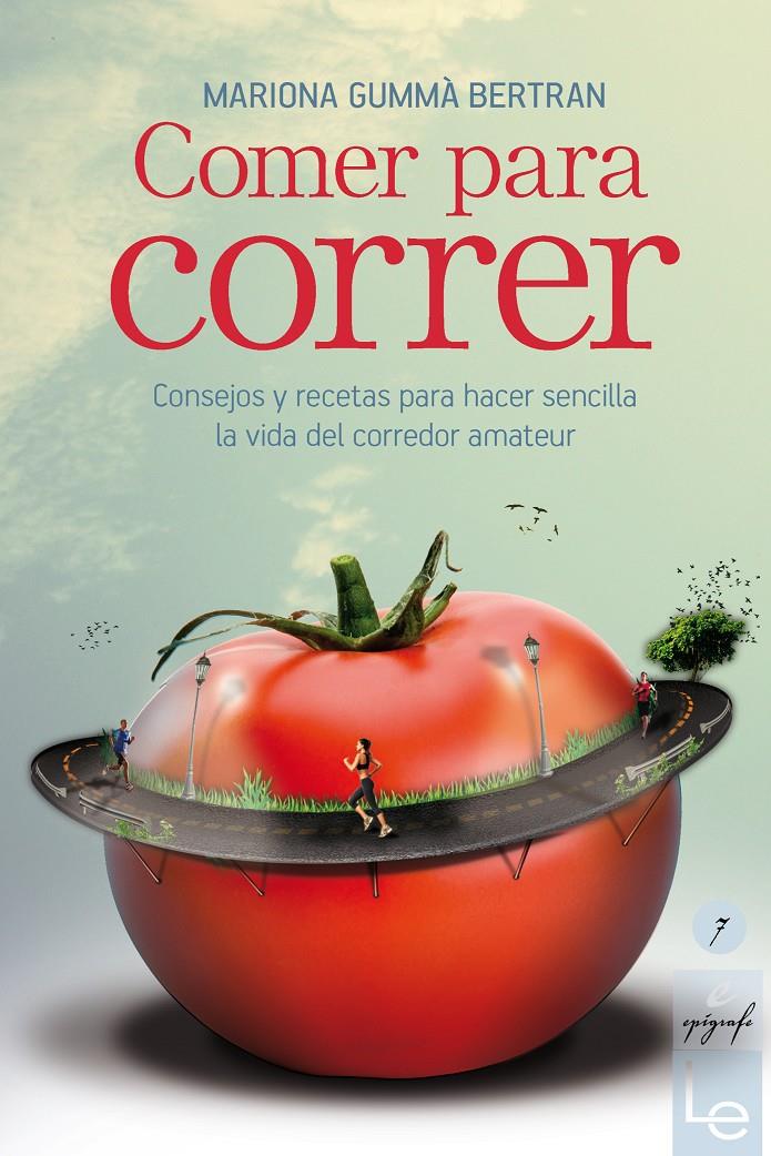 COMER PARA CORRER | 9788415088806 | MARIONA GUMMA | Llibreria Ombra | Llibreria online de Rubí, Barcelona | Comprar llibres en català i castellà online