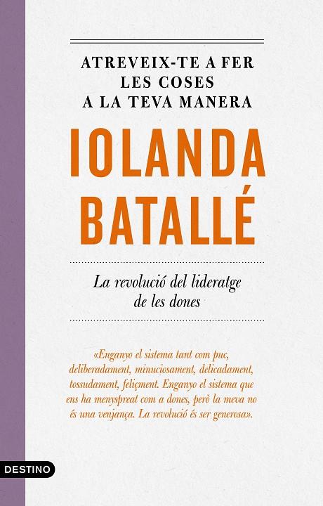 ATREVEIX-TE A FER LES COSES A LA TEVA MANERA | 9788497103053 | BATALLÉ PRATS, IOLANDA | Llibreria Ombra | Llibreria online de Rubí, Barcelona | Comprar llibres en català i castellà online