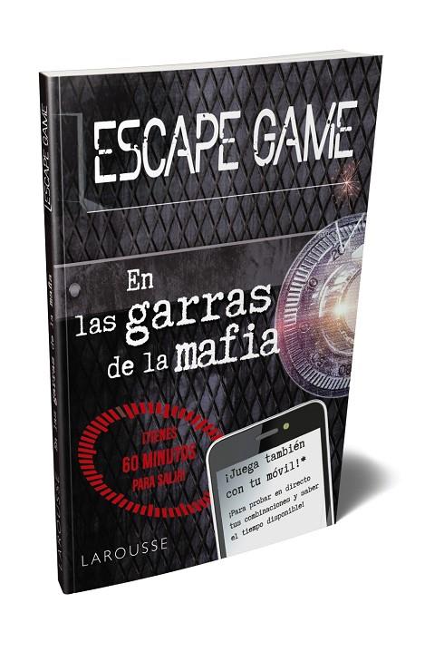 ESCAPE GAME. EN LAS GARRAS DE LA MAFIA | 9788417720544 | LAROUSSE EDITORIAL | Llibreria Ombra | Llibreria online de Rubí, Barcelona | Comprar llibres en català i castellà online