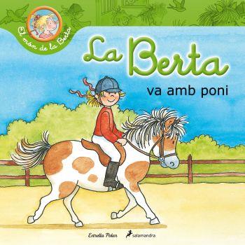 LA BERTA VA AMB PONI | 9788499328669 | LIANE SCHNEIDER | Llibreria Ombra | Llibreria online de Rubí, Barcelona | Comprar llibres en català i castellà online