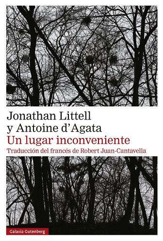 UN LUGAR INCONVENIENTE | 9788410107595 | LITTELL, JONATHAN/D'AGATA, ANTOINE | Llibreria Ombra | Llibreria online de Rubí, Barcelona | Comprar llibres en català i castellà online