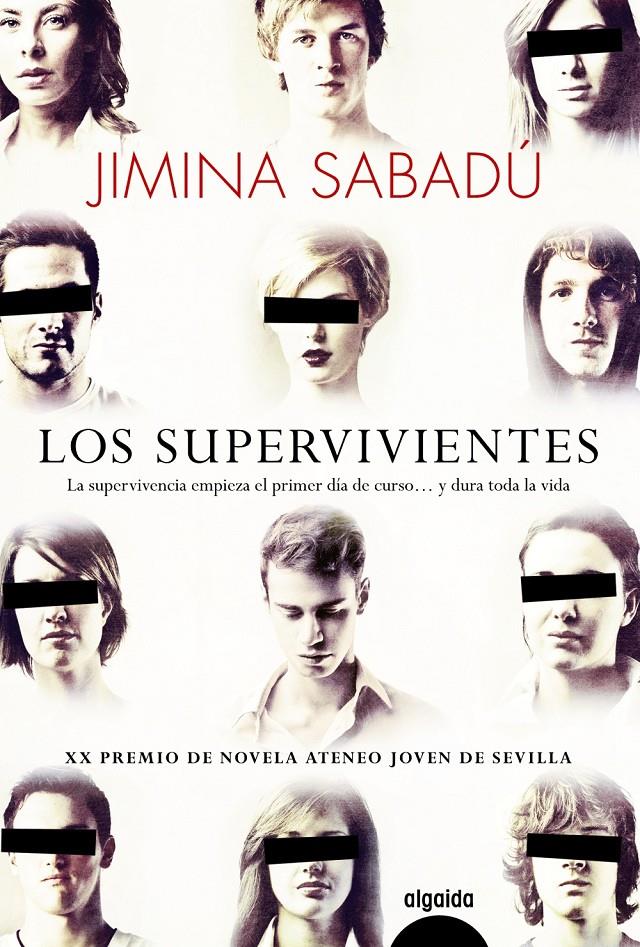 LOS SUPERVIVIENTES | 9788490673218 | SABADÚ, JIMINA | Llibreria Ombra | Llibreria online de Rubí, Barcelona | Comprar llibres en català i castellà online