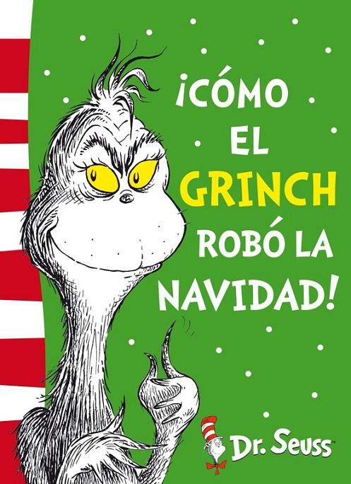 ¡CÓMO EL GRINCH ROBÓ LA NAVIDAD! (DR. SEUSS 4) | 9788448844646 | DR. SEUSS | Llibreria Ombra | Llibreria online de Rubí, Barcelona | Comprar llibres en català i castellà online